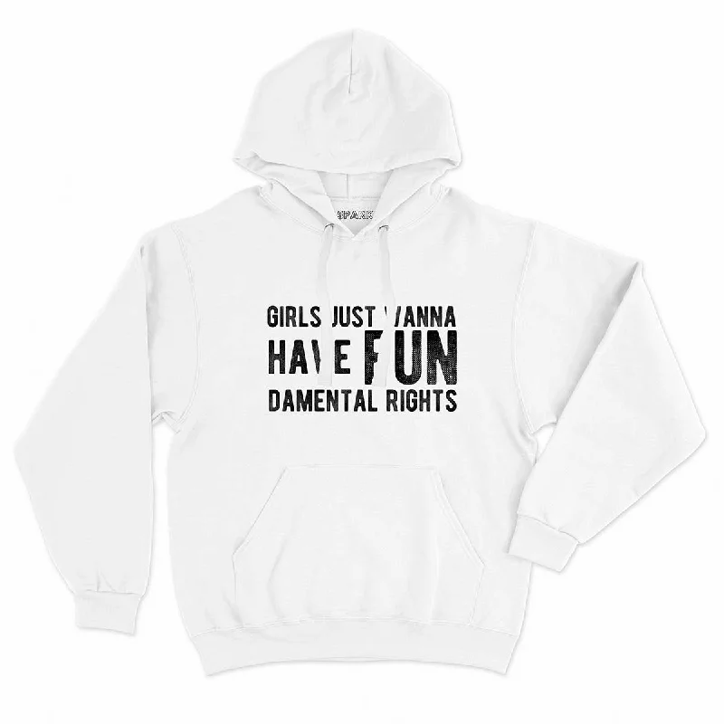 Girls Just Wanna Have Fundamental Rights Feminist Hoodie Relaxed Women's 